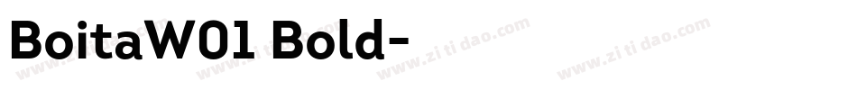 BoitaW01 Bold字体转换